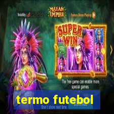 termo futebol